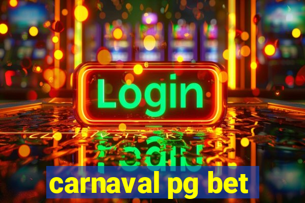 carnaval pg bet